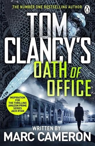 TOM CLANCY'S OATH OF OFFICE | 9780718189310 | MARC CAMERON