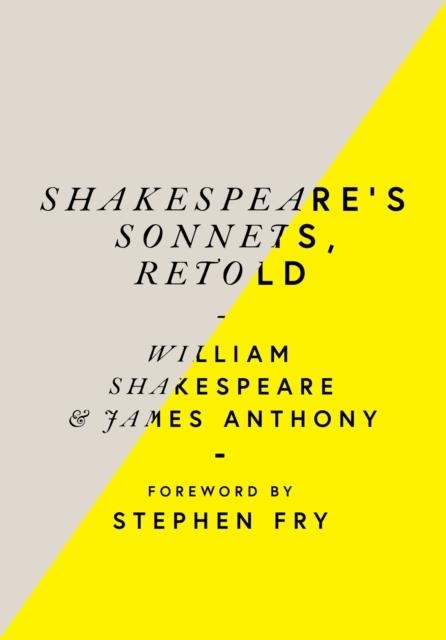 SHAKESPEAR'S SONNETS RETOLD | 9780753553138 | WILLIAM SHAKESPEARE/JAMES ANTHONY