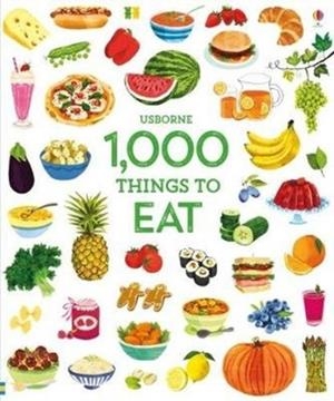 1000 THINGS TO EAT | 9781474951364 | HANNAH WOOD