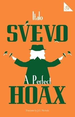A PERFECT HOAX | 9781847497758 | ITALO SVEVO