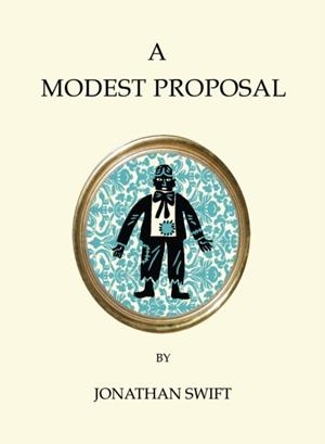 A MODEST PROPOSAL AND POLITE CONVERSATION | 9781847497475 | JONATHAN SWIFT