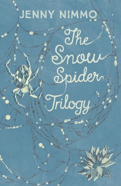 THE SNOW SPIDER TRILOGY | 9781405290302 | JENNY NIMMO