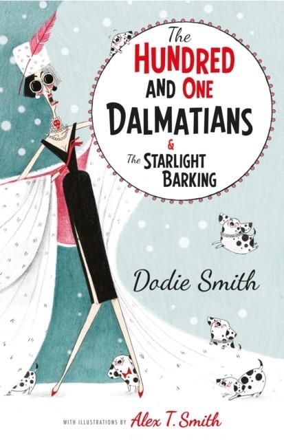 THE HUNDRED AND ONE DALMATIANS  | 9781405288750 | DODIE SMITH