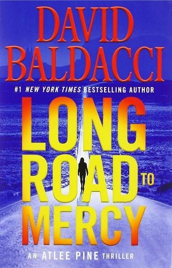 LONG ROAD TO MERCY | 9781538714362 | DAVID BALDACCI