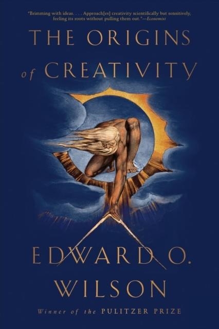 THE ORIGINS OF CREATIVITY | 9781631494857 | EDWARD O. WILSON
