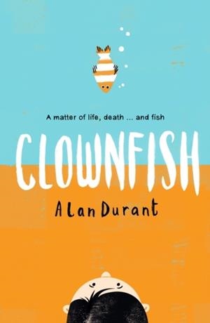 CLOWNFISH | 9781406374629 | ALAN DURANT