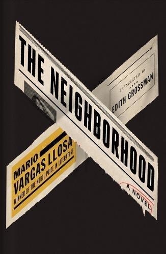 THE NEIGHBOURHOOD | 9780571333097 | MARIO VARGAS LLOSA