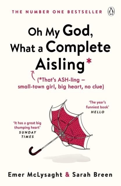 OH MY GOD, WHAT A COMPLETE AISLING | 9781405938204 | EMER MCLYSAGHT/SARAH BREEN