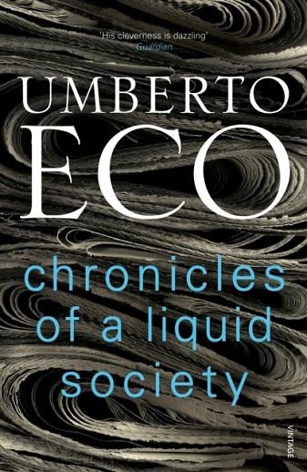 CHRONICLES OF A LIQUID SOCIETY | 9781784705206 | UMBERTO ECO