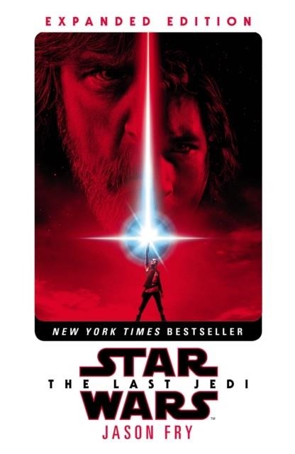 STAR WARS: THE LAST JEDI EXPANDED EDITION | 9781787460249 | JASON FRY