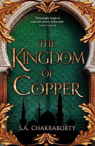 KINGDOM OF COPPER | 9780008239459 | S A CHAKRABORTY