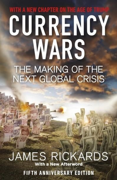 CURRENCY WARS | 9780241340943 | JAMES RICKARDS
