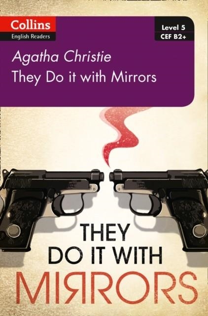 THEY DO IT WITH MIRRORS: B2+ | 9780008262365 | AGATHA CHRISTIE