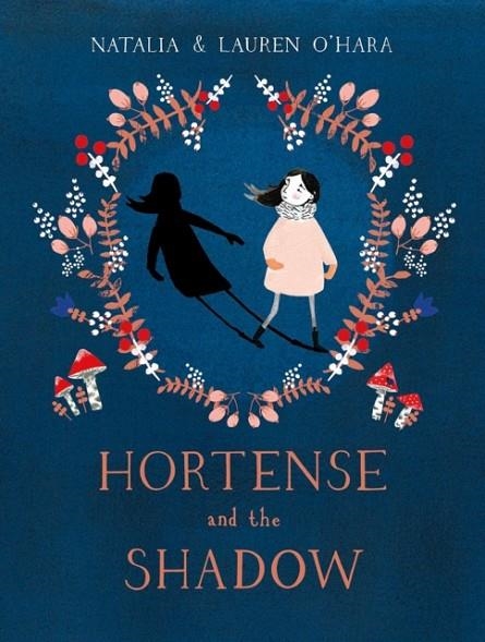 HORTENSE AND THE SHADOW | 9780241330197 | NATALIA O'HARA