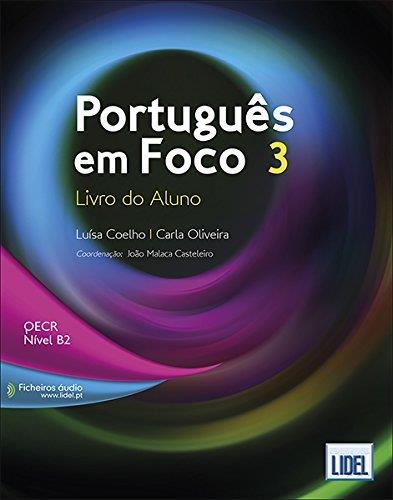 PORTUGUES EM FOCO 3 ALUMNO | 9789897522772