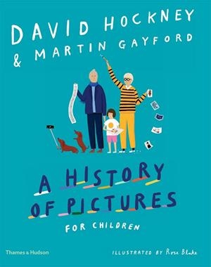 A HISTORY OF PICTURES FOR CHILDREN | 9780500651414 | DAVID HOCKNEY