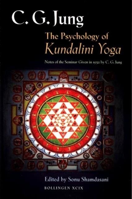 THE PSYCHOLOGY OF KUNDALINI YOGA | 9780691006765 | C. G. JUNG