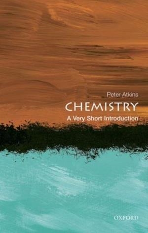 CHEMISTRY: A VERY SHORT INTRODUCTION | 9780199683970 | PETER ATKINS