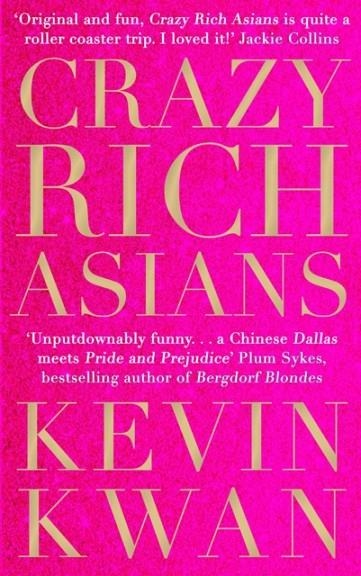 CRAZY RICH ASIANS | 9781782393320 | KEVIN KWAN