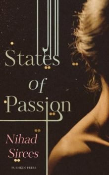 STATES OF PASSION | 9781782273479 | NIHAD SIREES