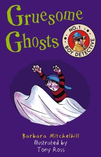 GRUESOME GHOSTS (NO 1 BOY DETECTIVE) | 9781783446698 | BARBARA MITCHELHILL
