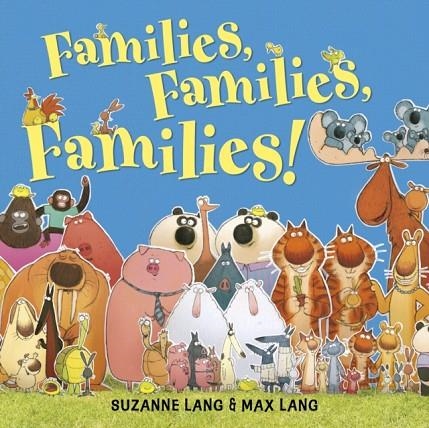 FAMILIES, FAMILIES, FAMILIES! | 9780552572927 | SUZANNE LANG