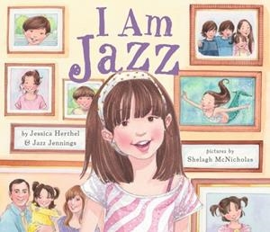 I AM JAZZ | 9780803741072 | JESSICA HERTHEL/JAZZ JENNINGS