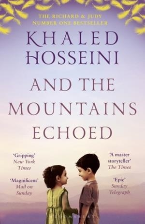 AND THE MOUNTAINS ECHOED | 9781526604637 | KHALED HOSSEINI