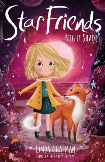 STAR FRIENDS 05: NIGHT SHADE | 9781847159472 | LINDA CHAPMAN