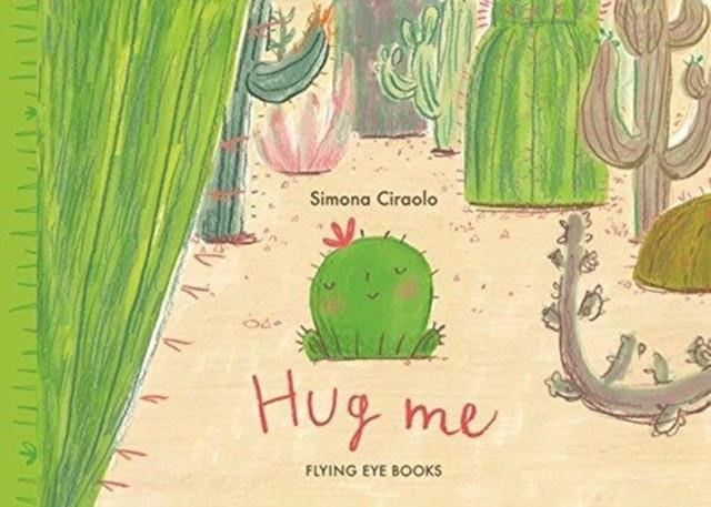 HUG ME | 9781911171720 | SIMONA CIRAOLO