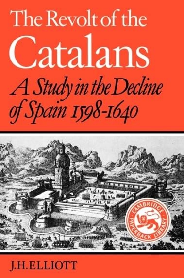 THE REVOLT OF THE CATALANS | 9780521278904 | JOHN H. ELLIOTT