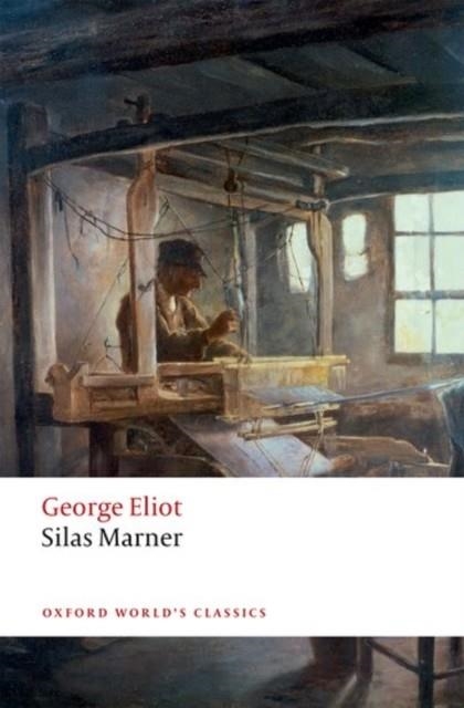SILAS MARNER | 9780198724643 | GEORGE ELIOT