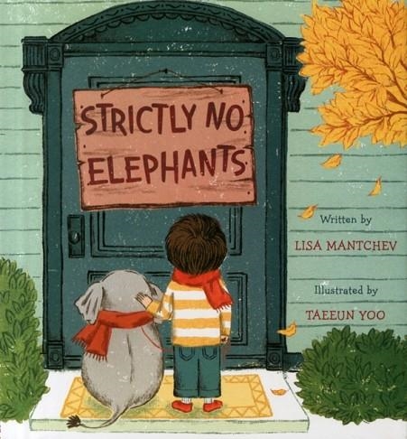 STRICTLY NO ELEPHANTS | 9781481416474 | LISA MANTCHEV