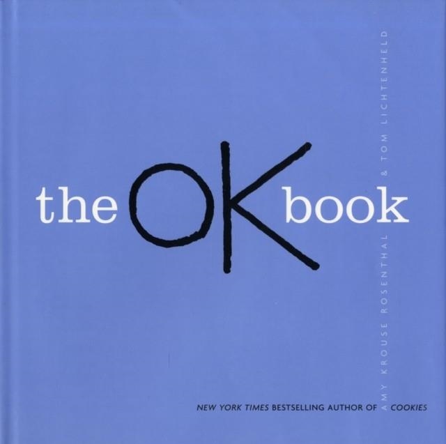 THE OK BOOK | 9780061152559 | AMY KROUSE ROSENTHAL