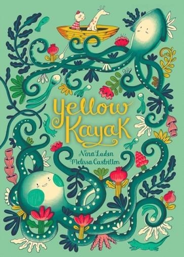 YELLOW KAYAK | 9781534401945 | NINA LADEN 