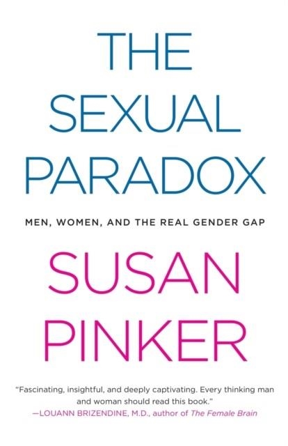 THE SEXUAL PARADOX | 9780743284714 | SUSAN PINKER