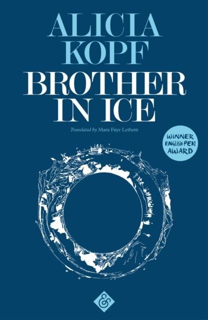 BROTHER IN ICE | 9781911508205 | ALICIA KOPF