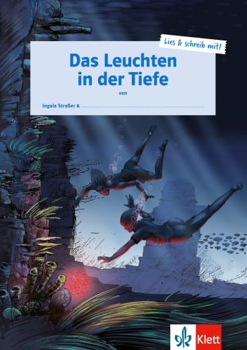 DAS LEUCHTEN IN DER TIEFE -DESDE B1+ | 9783126070300 | INGALA STRA]ER