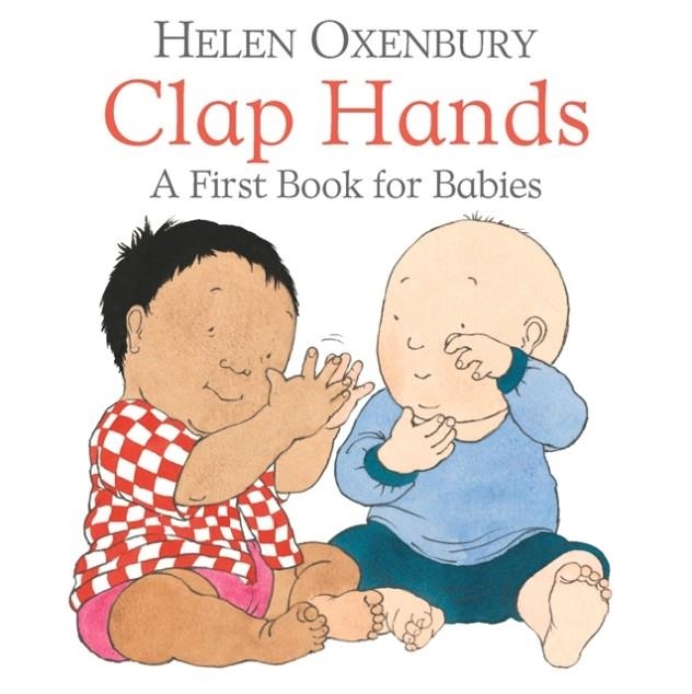 CLAP HANDS | 9781406382372 | HELEN OXENBURY