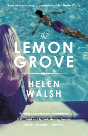 THE LEMON GROVE | 9781472212122 | HELEN WALSH 