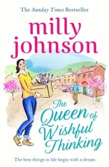 THE QUEEN OF WISHFUL THINKING | 9781471161735 | MILLY JOHNSON