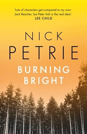 BURNING BRIGHT  | 9781788542494 | NICK PETRIE