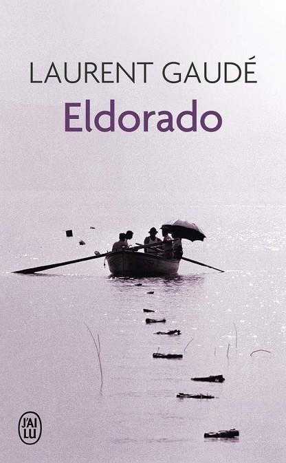 ELDORADO | 9782290006542 | LAURENT GAUDE