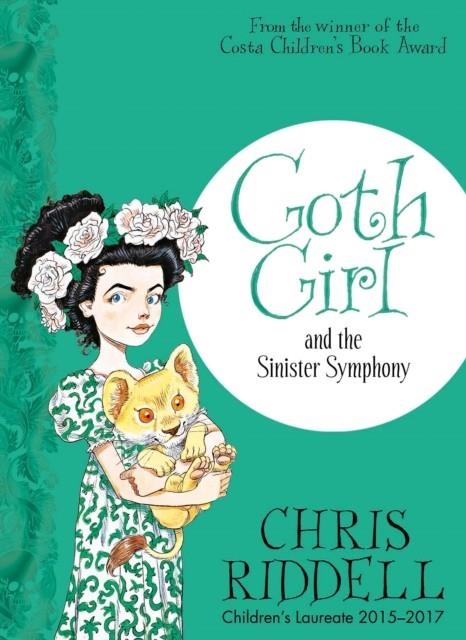 GOTH GIRL 04 AND THE SINISTER SYMPHONY  | 9781447277965 | CHRIS RIDDELL
