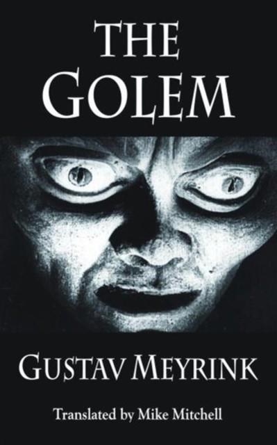 THE GOLEM | 9781910213674 | GUSTAV MEYRINK
