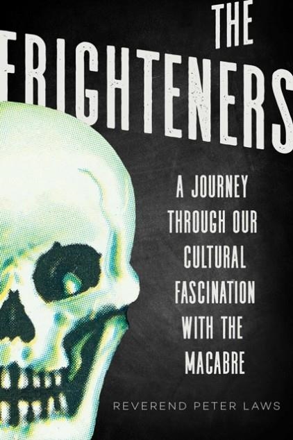 THE FRIGHTENERS | 9781510726765 | LAWS PETER