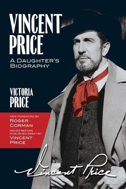 VINCENT PRICE: A DAUGHTER'S BIOGRAPHY | 9780486831077 | VICTORIA PRICE