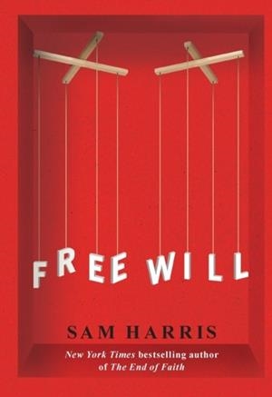 FREE WILL | 9781451683400 | SAM HARRIS