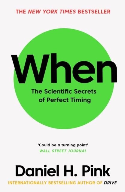 WHEN | 9781782119913 | DANIEL H PINK