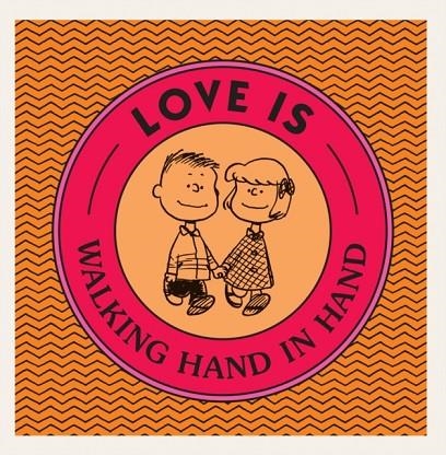 LOVE IS WALKING HAND IN HAND | 9781524789947 | CHARLES M SCHULZ